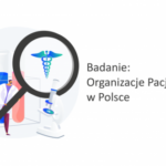 75% Polaków uważa, że organizacje pacjenckie są potrzebne, jednak dwie trzecie r