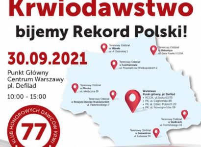 Promuję Krwiodawstwo ? biję Rekord Polski!