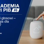 Inteligentny asystent głosowy przyjacielem seniora